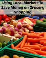 Save Money on Grocery Shopping with Local Markets